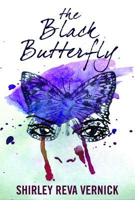 The Black Butterfly by Shirley Reva Vernick