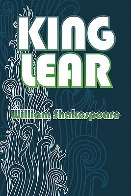 King Lear by William Shakespeare