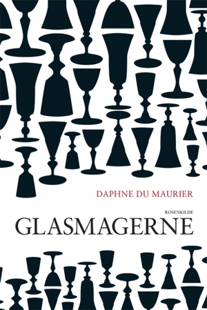 Glasmagerne by Daphne du Maurier
