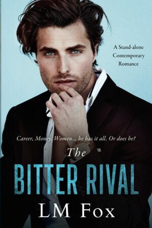The Better Rival by L.M. Fox
