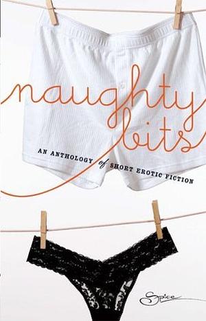 Naughty Bits: The Invitation / Invite Me In / Soul Strangers / Gilt and Midnight / No Apologies / Anything You Want by Lacy Danes