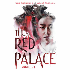 The Red Palace by June Hur 허주은