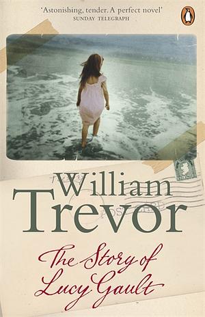 The Story of Lucy Gault by William Trevor