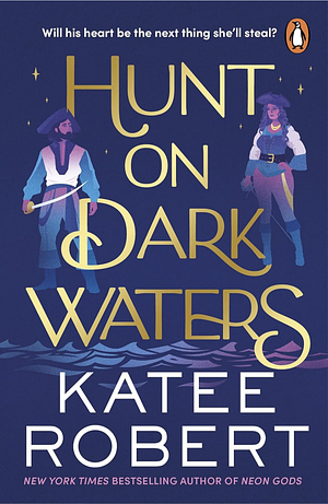 Hunt on Dark Waters by Katee Robert