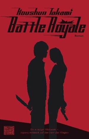 Battle Royale by Koushun Takami