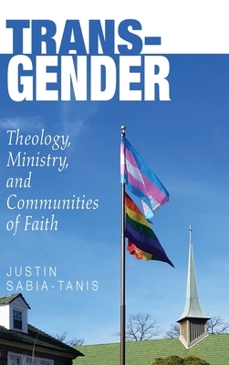 Trans-Gender by Justin Sabia-Tanis