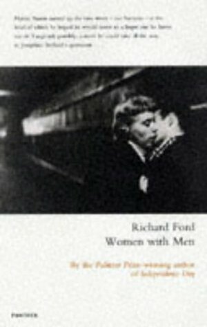 Women With Men: Three Stories by Richard Ford