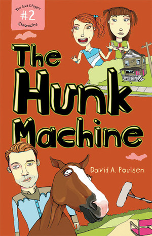 The Hunk Machine by David A. Poulsen