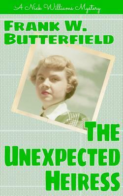 The Unexpected Heiress by Frank W. Butterfield