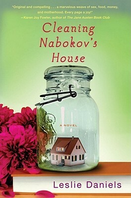 Cleaning Nabokov's House by Leslie Daniels