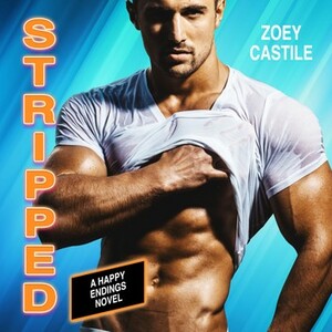 Stripped by Zoey Castile