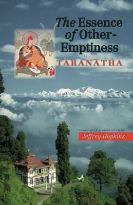 The Essence of Other-Emptiness by Taranatha