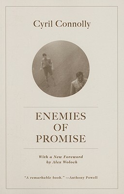 Enemies of Promise by Cyril Connolly