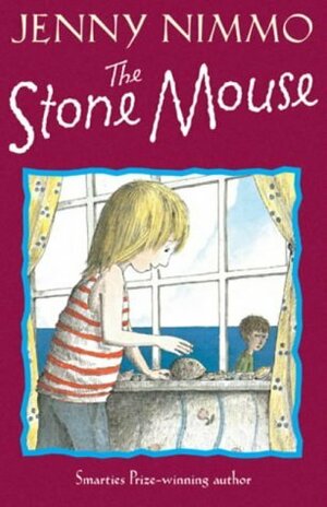 The Stone Mouse by Jenny Nimmo