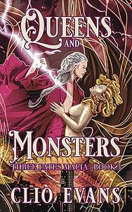 Queens and Monsters by Clio Evans