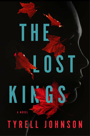 The Lost Kings by Tyrell Johnson