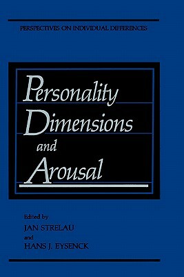 Personality Dimensions and Arousal by 