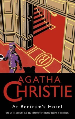 At Bertram's Hotel by Agatha Christie