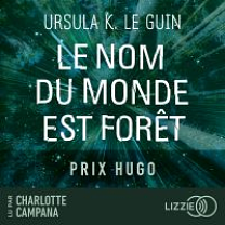 Le nom du monde est forêt by Ursula K. Le Guin