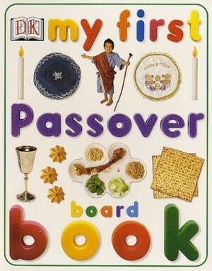 My First Passover Board Book by Sue Grabham