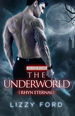 The Underworld by Lizzy Ford