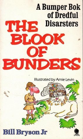 The Blook of Bunders by Arnie Levin, Bill Bryson