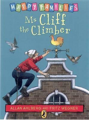 Ms Cliff the Climber by Fritz Wegner, Allan Ahlberg