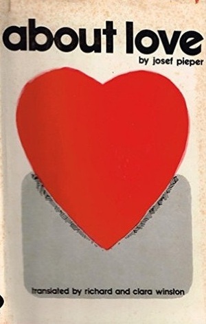 About Love by Josef Pieper