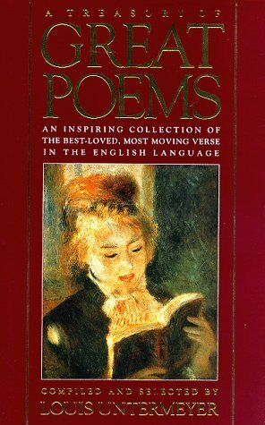 A Treasury of Great Poems by Louis Untermeyer