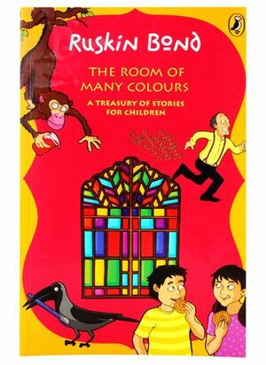 Room of Many Colours by Ruskin Bond