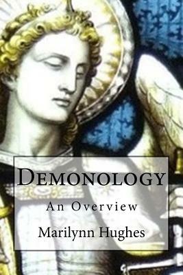 Demonology by Marilynn Hughes