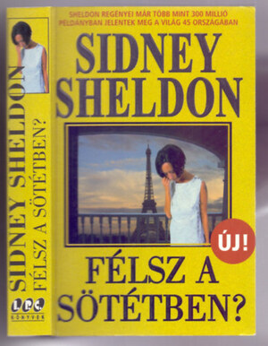 Félsz a sötétben? by Sidney Sheldon