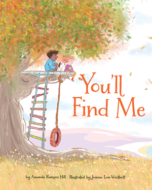 You'll Find Me by Amanda Rawson Hill