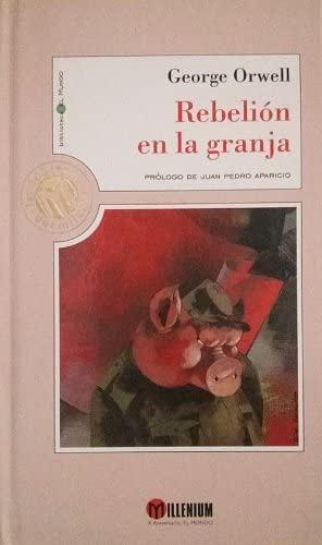 Rebelión en la granja by George Orwell