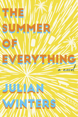 The Summer of Everything by Julian Winters