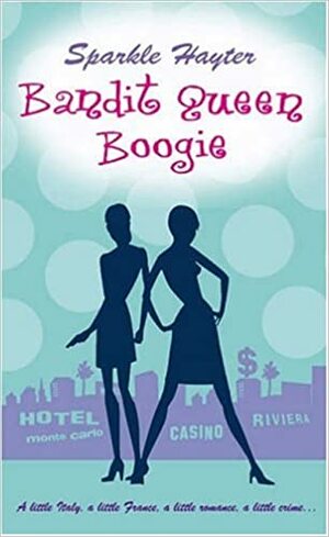 Bandit Queen Boogie by Sparkle Hayter