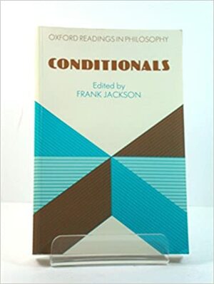 Conditionals by Frank Jackson