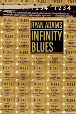 Infinity Blues by Ryan Adams