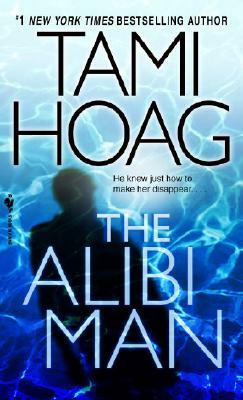 The Alibi Man by Tami Hoag