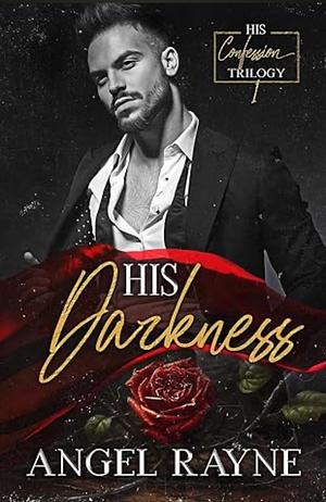 His Darkness by Angel Rayne