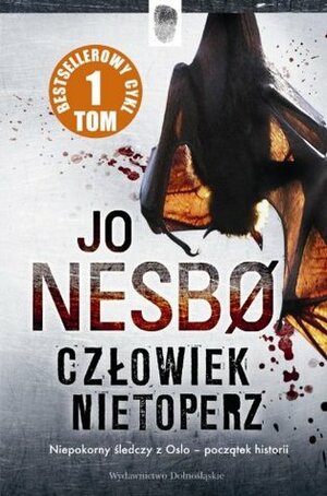 Człowiek nietoperz by Jo Nesbø