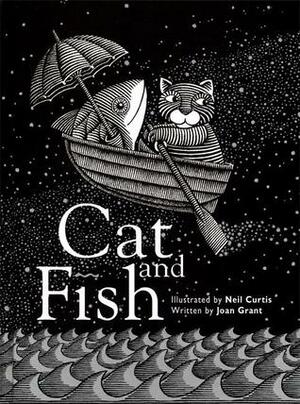 Cat and Fish by Neil Curtis, Joan Grant