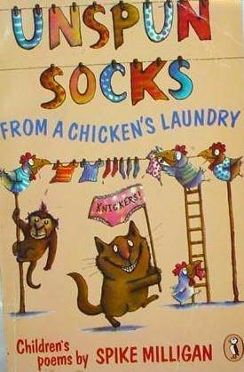 Unspun Socks From A Chicken's Laundry by Spike Milligan