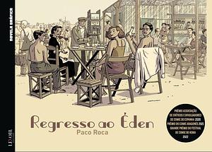 Regresso ao Éden by Paco Roca