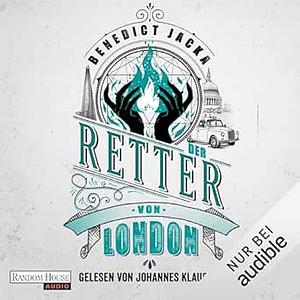 Der Retter von London by Benedict Jacka