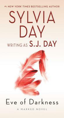 Eve of Darkness by S. J. Day, Sylvia Day