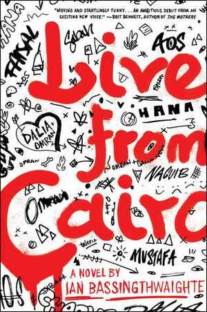 Live from Cairo by Ian Bassingthwaighte