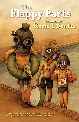 The Flappy Parts by Kevin L. Donihe