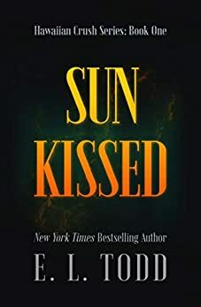 Sun Kissed by E.L. Todd