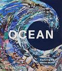 Ocean: Exploring the Marine World by Victoria Clarke, Anne-Marie Melster